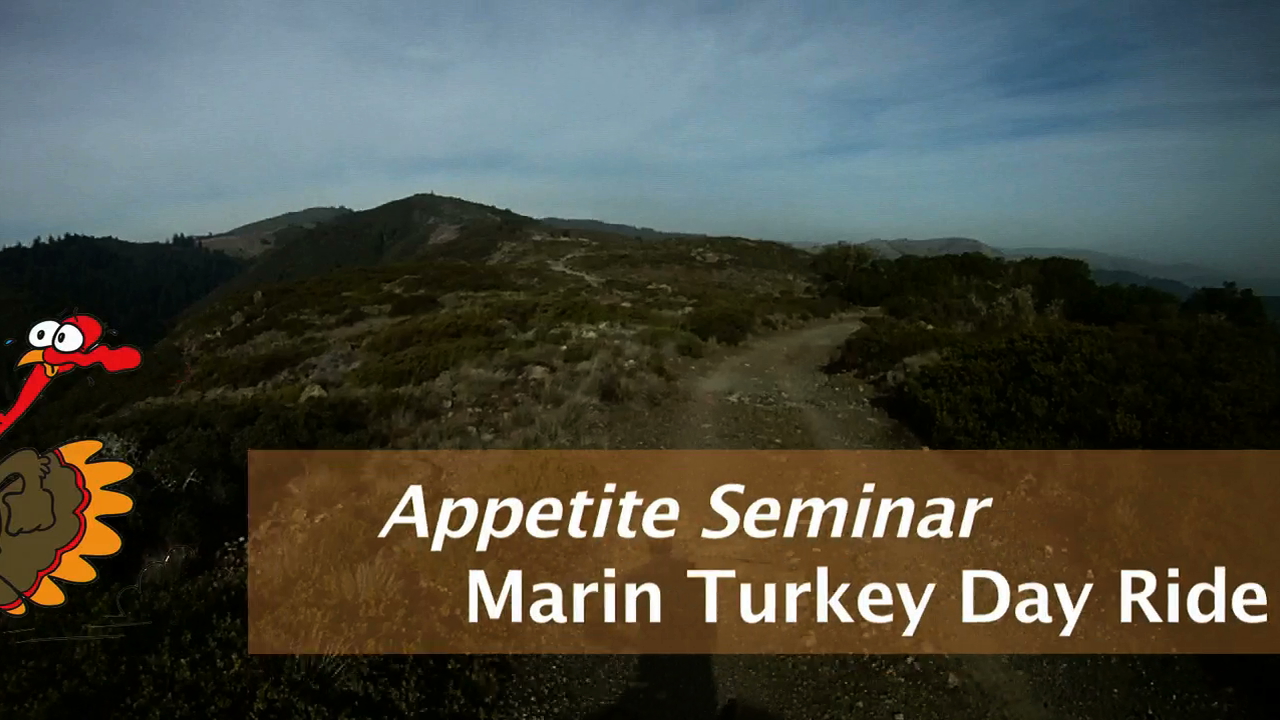 2009 Appetite Seminar – Marin Turkey Day Ride