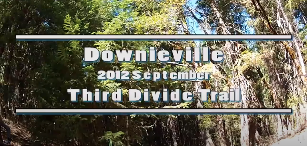 2012 Downieville Third Divide Video