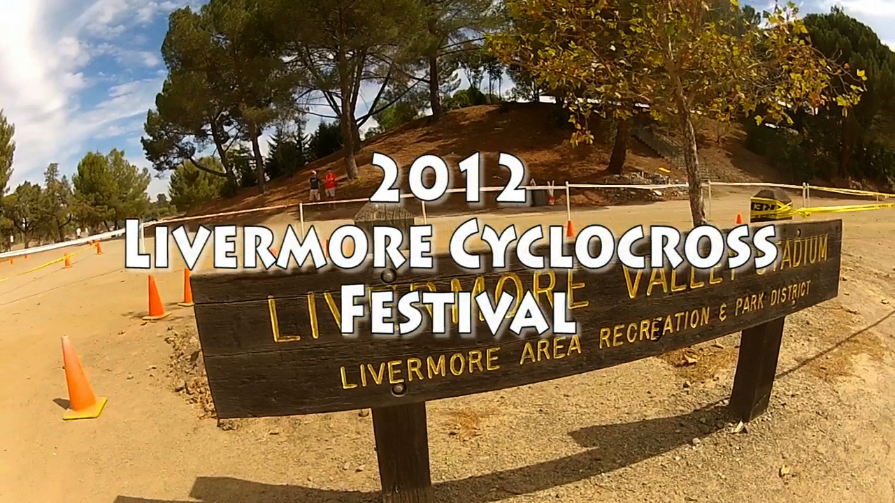 2012 Livermore Cyclocross Festival – Elite Men Video