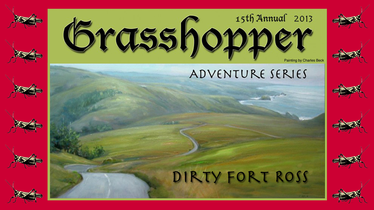 2013 Grasshopper Adventure Series – Dirty Fort Ross Video