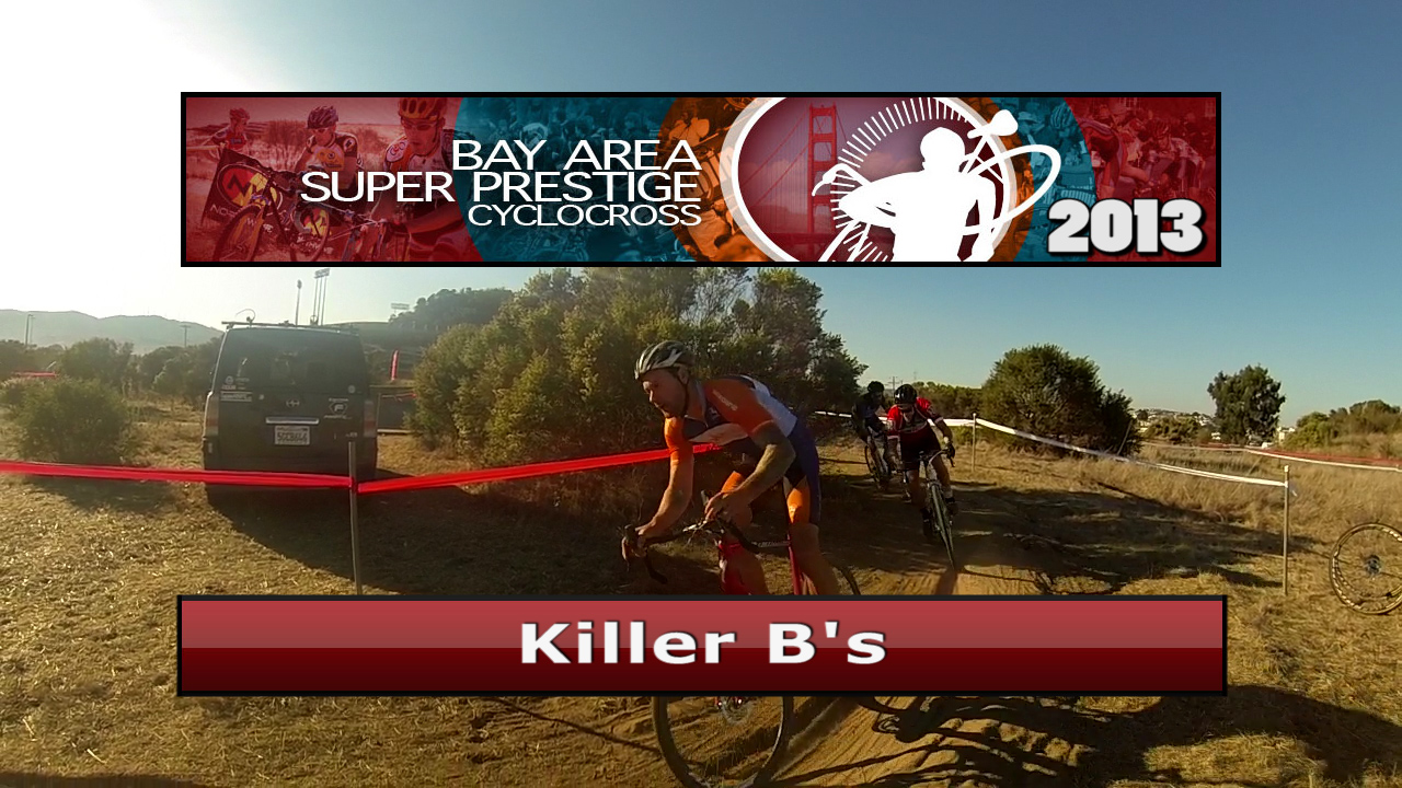 2013 Bay Area Super Prestige Series Race 4 – Killer Bs