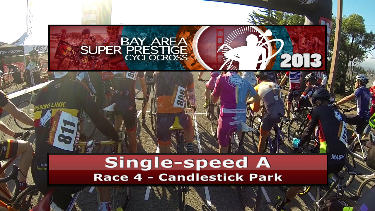 2013 Bay Area Super Prestige Series Race 4 – Singlespeed A